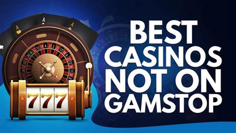 gaming sites not on gamstop|10 Best Casinos Not on GamStop UK in July, 2024 .